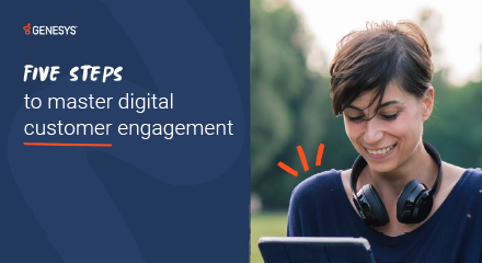 Five steps to master digital customer engagement resource centre 440x240px